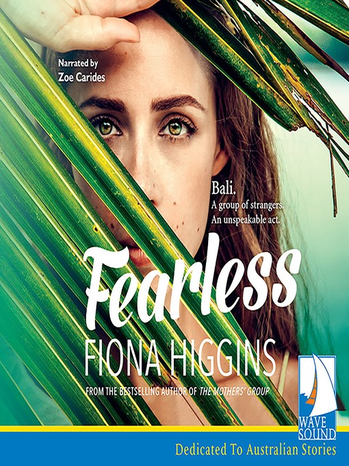 Title details for Fearless by Fiona Higgins - Wait list